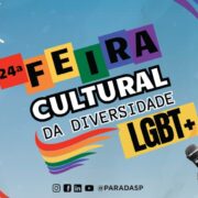 24ª Feira Cultural da Diversidade LGBTQIA+ em São Paulo