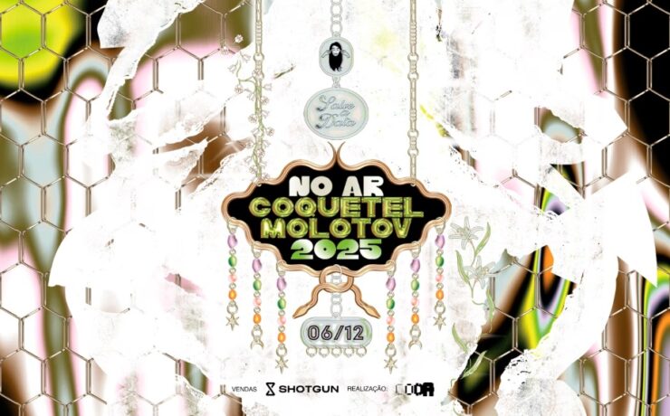 Coquetel Molotov 2025