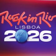 Rock in Rio Lisboa 2026