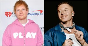 Ed Sheeran e Macklemore